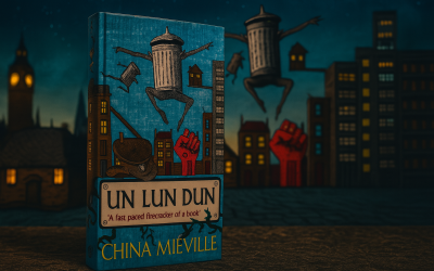 The Metaphorical City of Refuse: Un Lun Dun by China Mieville
