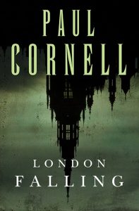 Cover of London Falling by Paul Cornell